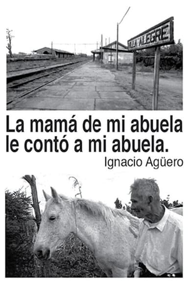 My Grandmother's Mother Told My Grandmother poster