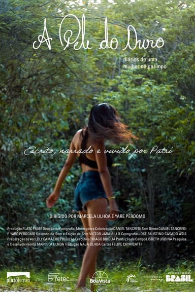 A Pele do Ouro poster