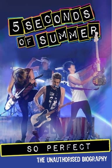 5 Seconds of Summer: So Perfect poster