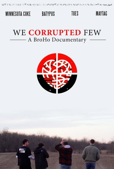 We Corrupted Few poster