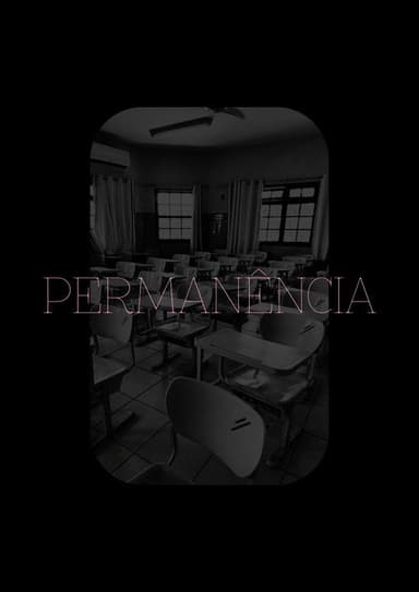 PERMANÊNCIA poster