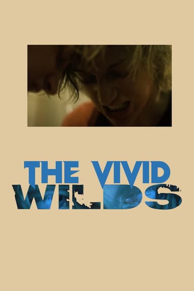 The Vivid Wilds poster