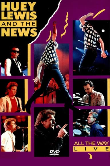 Huey Lewis and the News - All the Way Live poster