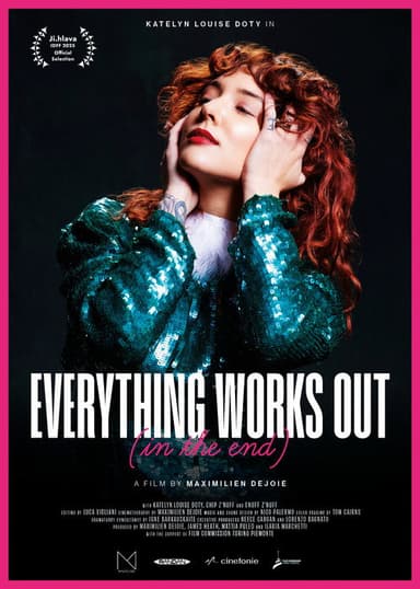 Everything Works Out (In The End) poster