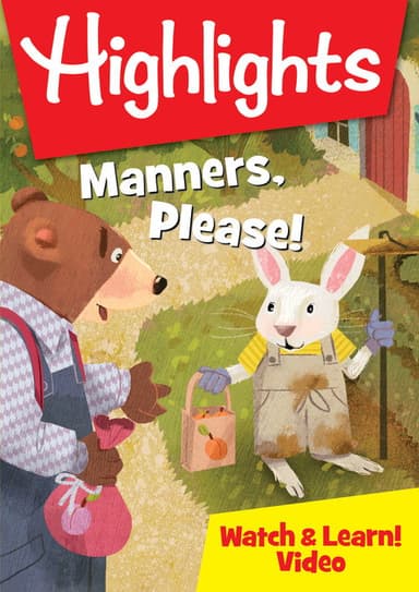 Highlights Watch & Learn!: Manners, Please! poster