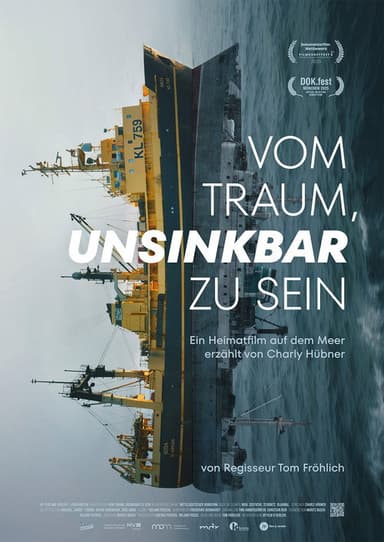 About the Dream to Be Unsinkable poster