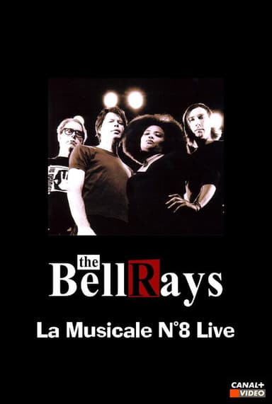The BellRays: La Musicale N°8 Live poster