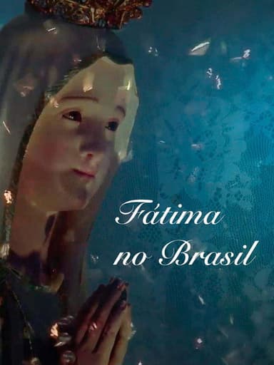 Fátima no Brasil poster