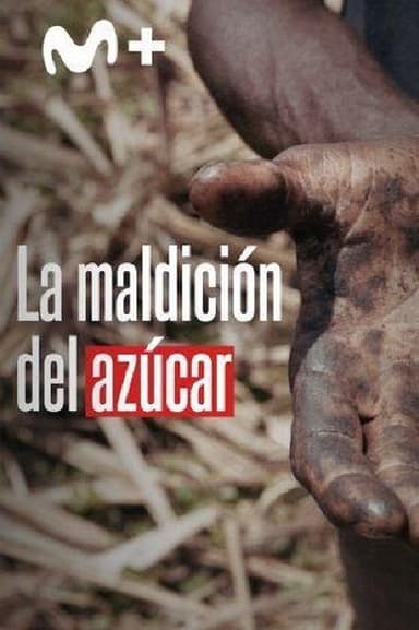 La maldición del azúcar poster