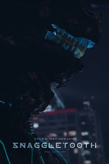 Snaggletooth poster