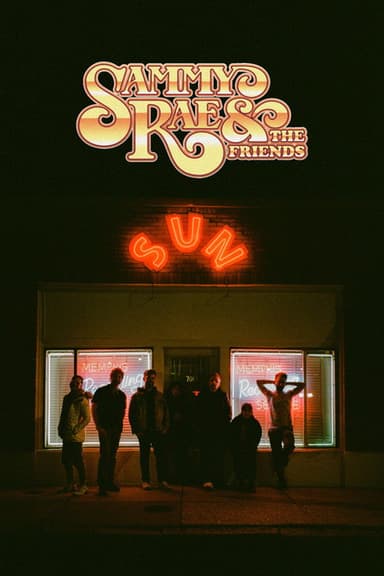 Sammy Rae & The Friends: SUN poster