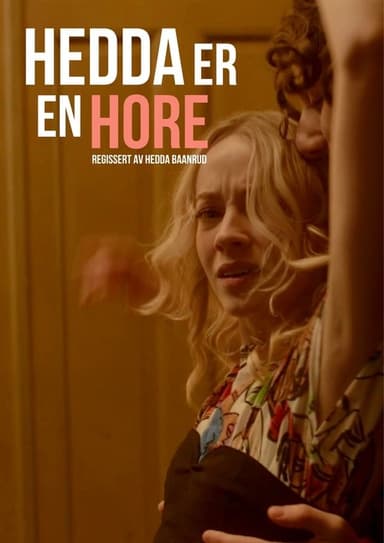 Hedda is a Whore poster