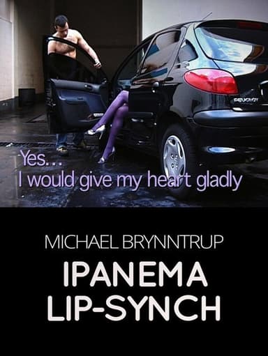 Ipanema Lip-Synch poster