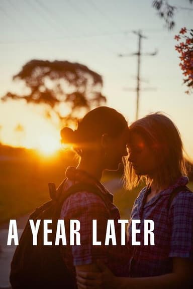 A Year Later poster