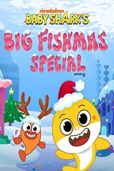 Baby Shark Fishmas Special poster