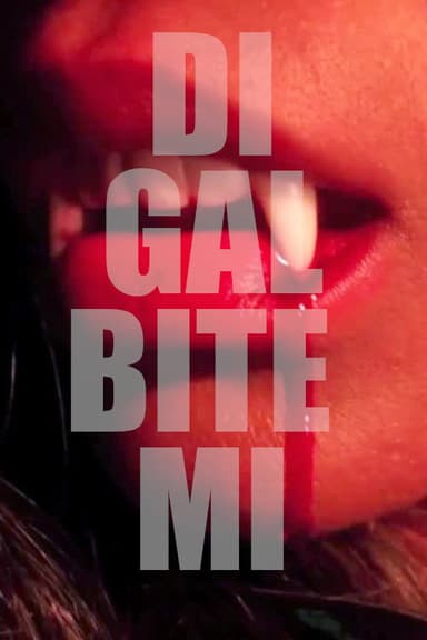 Di Gal Bite Mi poster