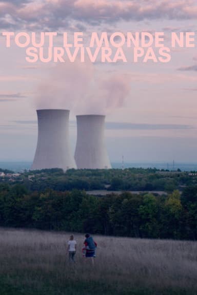 Not Everyone Will Survive poster