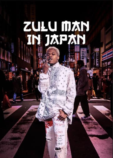 Zulu Man in Japan poster
