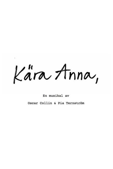 Reading av Musikalen Kära Anna poster