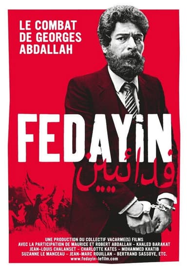 Fedayin, le combat de Georges Abdallah poster