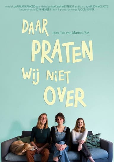 Daar praten wij niet over poster