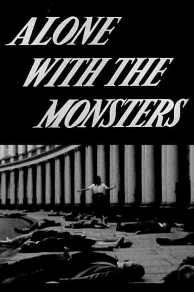 Alone with the Monsters poster