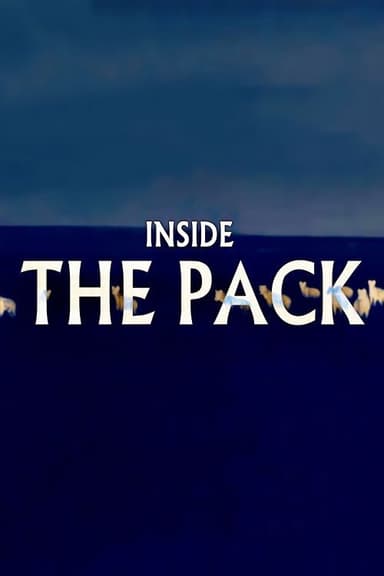 Inside The Pack poster