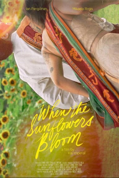 When The Sunflowers Bloom poster