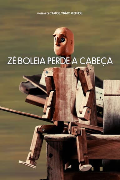 Zé Boleia Perde a Cabeça poster