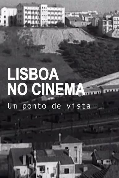 Lisboa no Cinema, Um Ponto de Vista poster