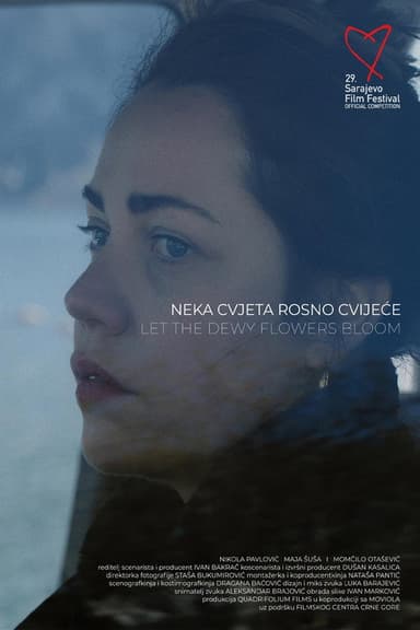 Let the Dewy Flowers Bloom poster
