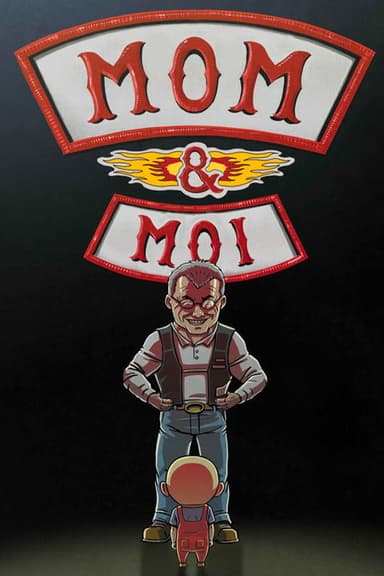 Mom et moi poster