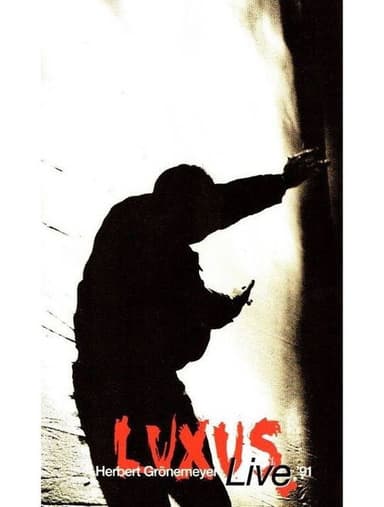 Herbert Grönemeyer - Luxus live 91 poster