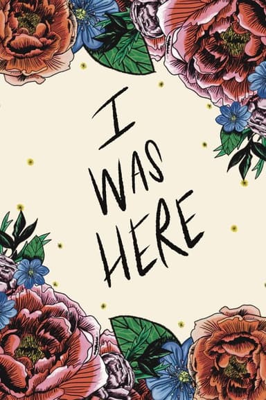 I Was Here poster