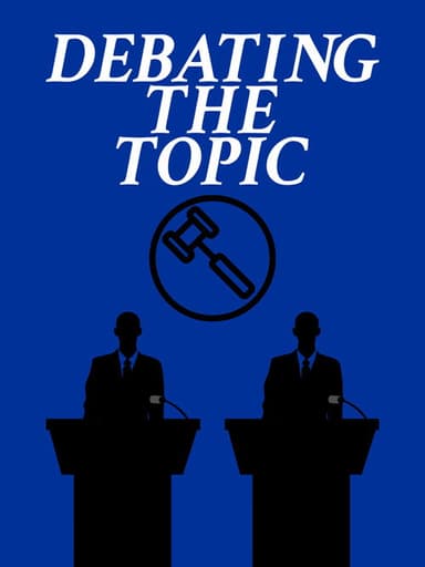 Debating the Topic poster