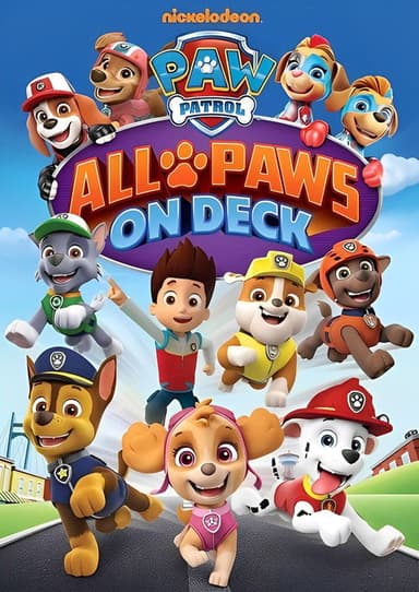 PAW Patrol: All Paws on Deck poster