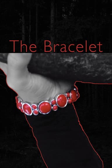 The Bracelet poster