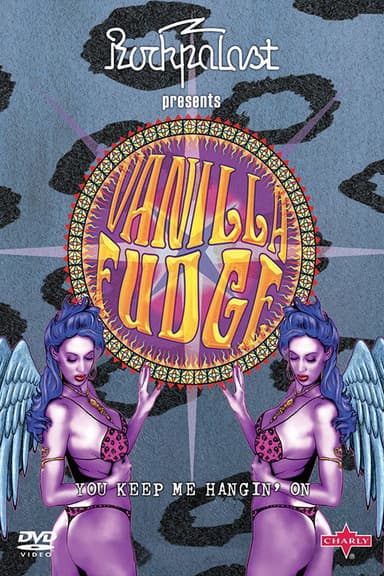 Vanilla Fudge | You Keep Me Hangin' On poster