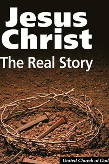Jesus The Real Story poster