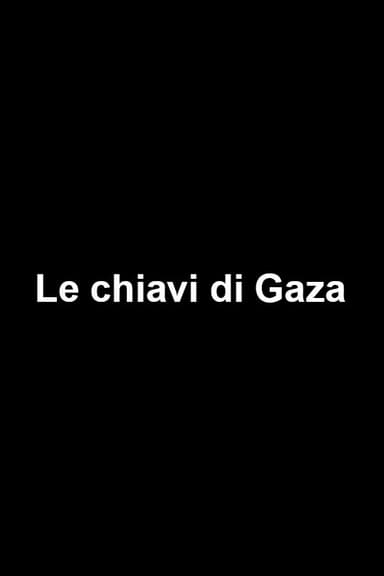 Le chiavi di Gaza poster