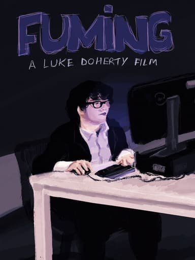 Fuming poster