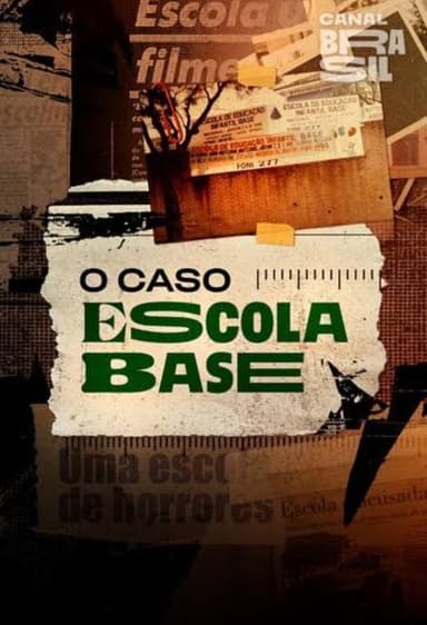 O Caso Escola Base poster