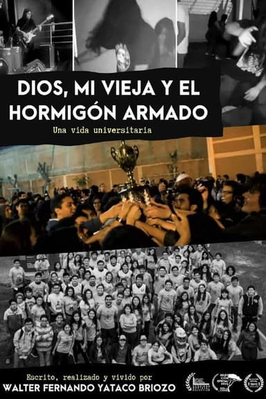 DIOS, MI VIEJA Y EL HORMIGÓN ARMADO poster