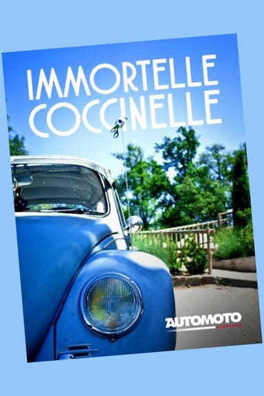 Immortelle Coccinelle poster
