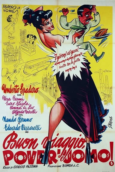 Buon viaggio, pover'uomo poster