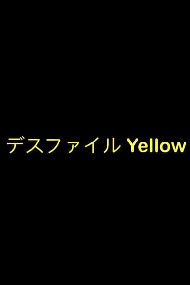 Death File: Yellow poster