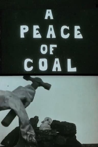 A Peace of Coal poster