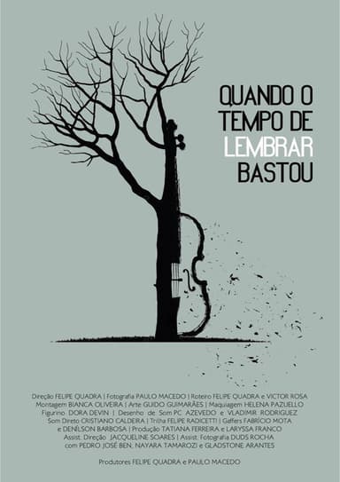 Quando o Tempo de Lembrar Bastou poster