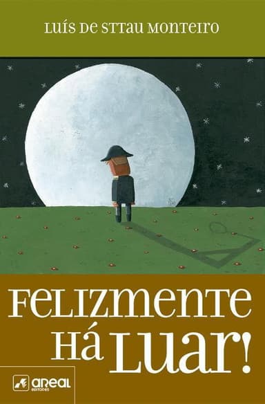 Felizmente, Há Luar! poster