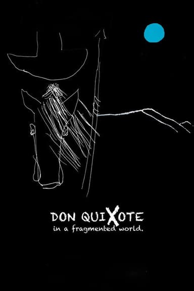 Don Quixote in a Fragmented World poster